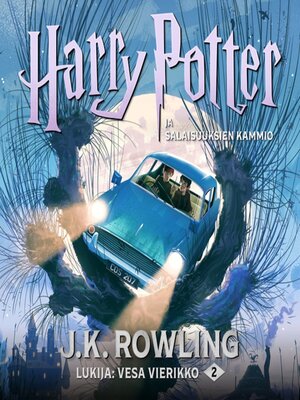 cover image of Harry Potter ja salaisuuksien kammio